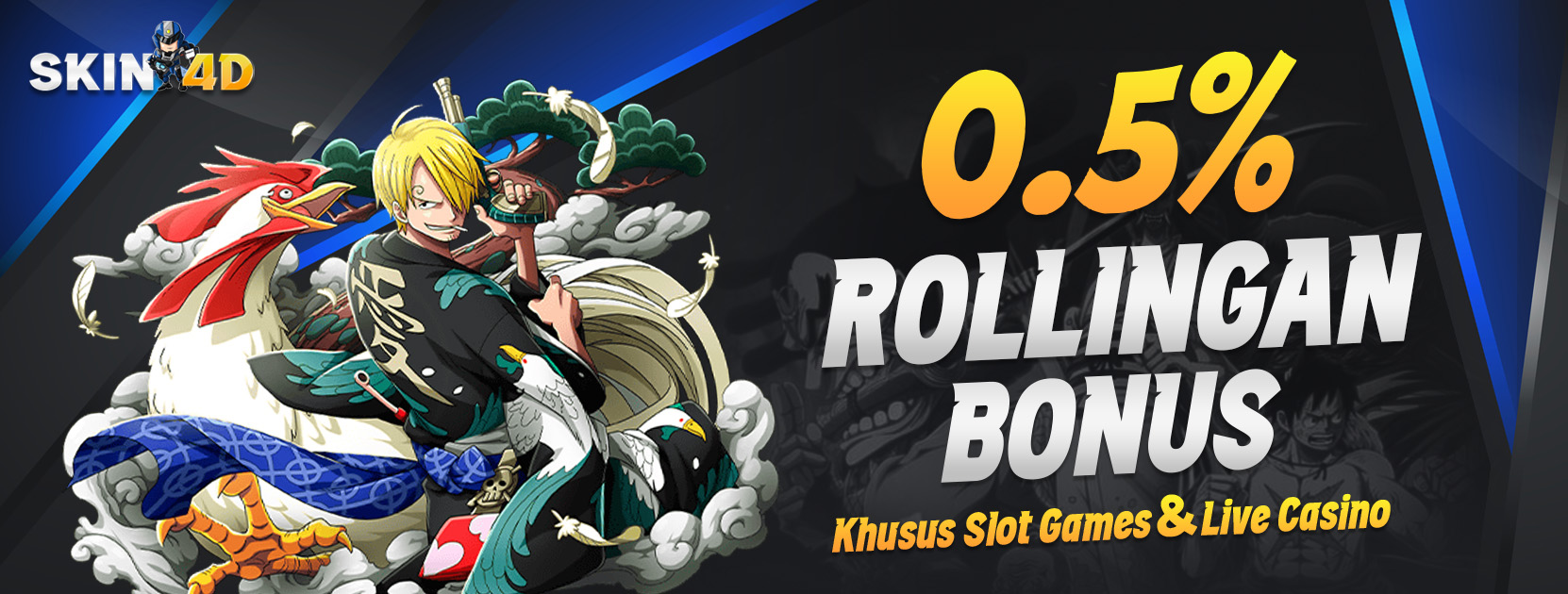 BONUS ROLLINGAN SLOT 0.5%